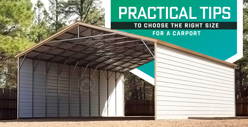 practical tips to choose the right size for a carport