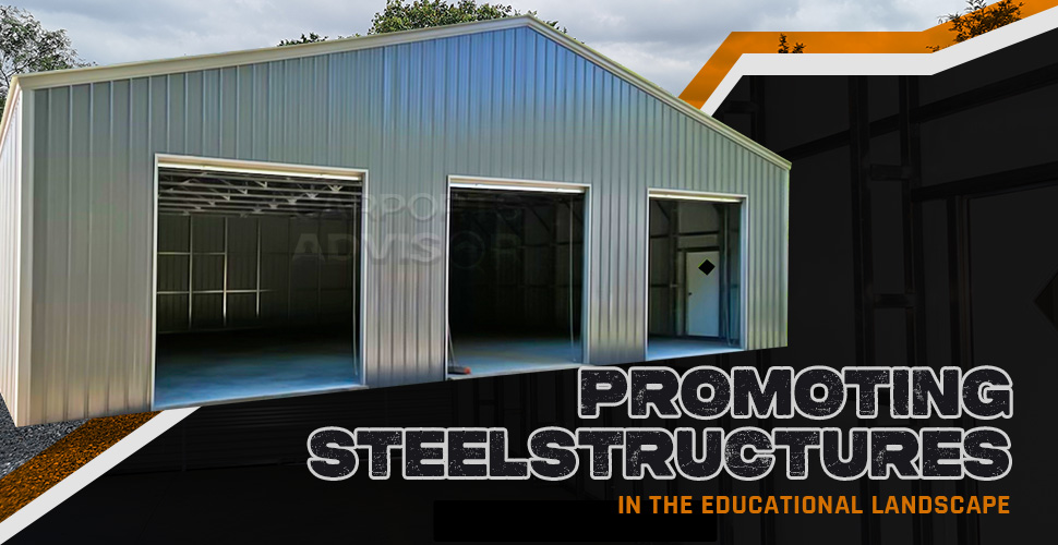 promoting steel structures in the educational landscape