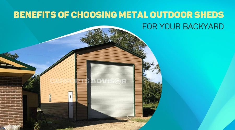 Metal Outdoor Sheds