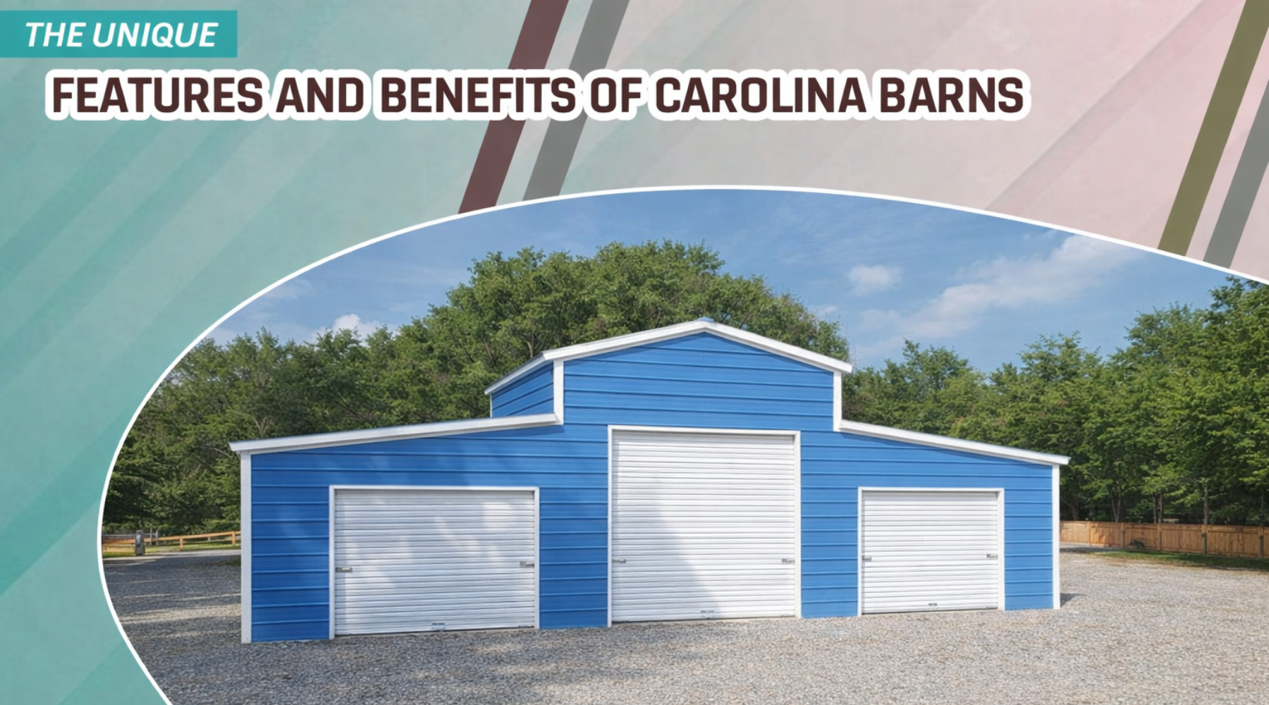 Benefits of Carolina Barns