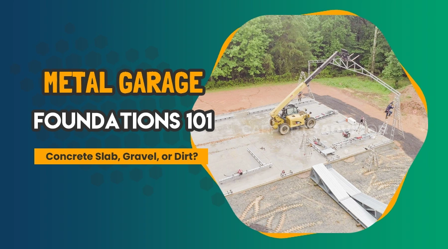 Metal Garage Foundations