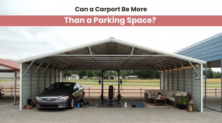 Can a Carport Be More Than a Parking Space