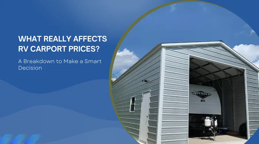 What Affects RV Carport Prices